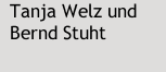 Tanja Welz und Bernd Stuht